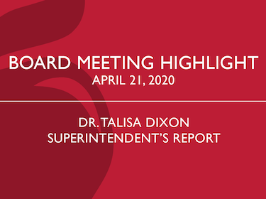  Dr. Dixon Superintendent's Report